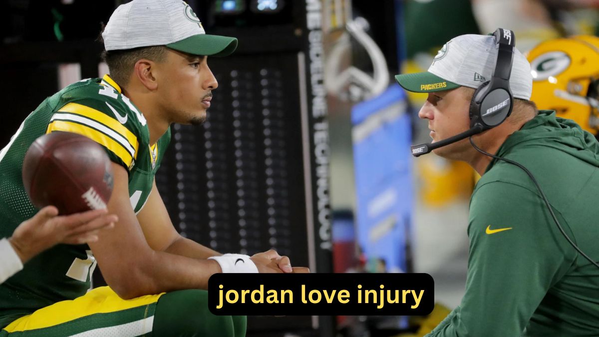 Jordan Love Injury