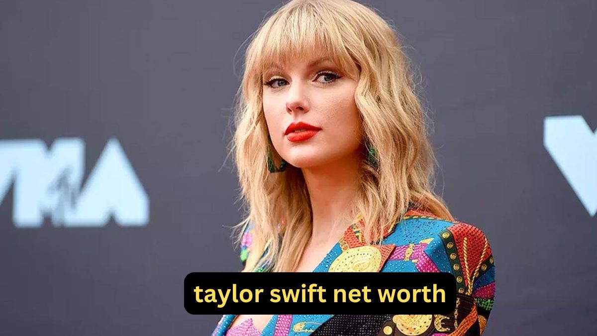 taylor swift net worth