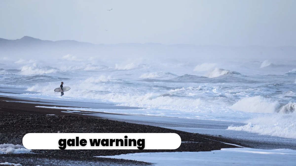 gale warning